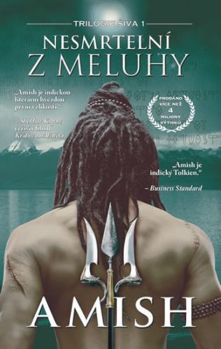 Nesmrtelní z Meluhy
					 - Tripathi Amish