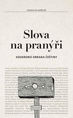 Slova na pranýři
					 - Hořejší Jaroslav