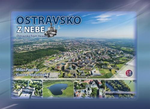 Ostravsko z nebe
					 - Paprčka Milan