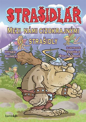 Strašidlář - Mezi námi cizokrajnými strašidly
					 - Klimek Hynek