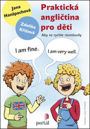 Praktická angličtina pro děti
					 - Hanšpachová Jana