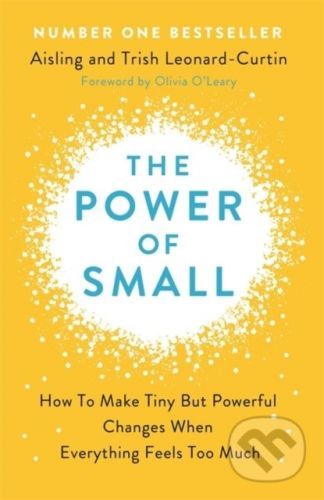 The Power of Small - Aisling Curtin, Trish Leonard