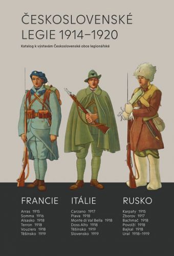 Československé legie 1914-1920 - Katalog k výstavám Československé obce legionářské
					 - Mojžíš Milan