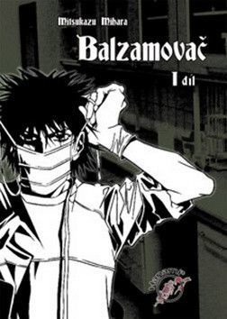 Balzamovač 1 - Mihara Mitsukazu