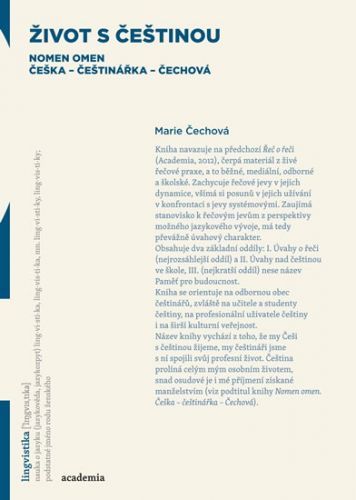 Život s češtinou
					 - Čechová Marie