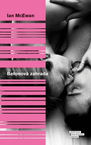 Betonová zahrada
					 - McEwan Ian