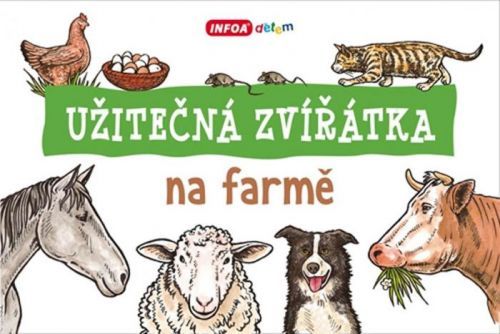 Užitečná zvířátka na farmě
					 - neuveden