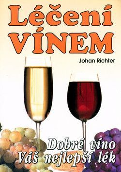 Léčení vínem - Richter Johan
