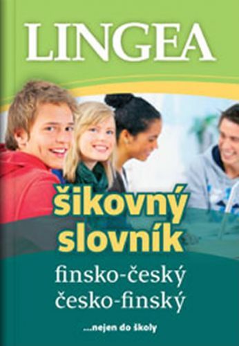 Finsko-český, česko-finský šikovný slovník … nejen do školy
					 - neuveden