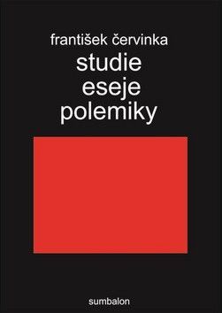 Studie, eseje, polemiky - Červinka František