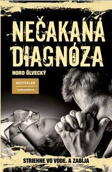 Nečakaná diagnóza - Ölvecký Noro