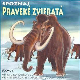 Praveké zvieratá - Csurma Ladislav, Dobrucký Miroslav