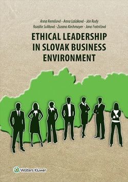 Ethical Leadership in Slovak Business Environment - Kirchmayer Zuz..., Sulíková Rozália, Rudy Ján, Lašáková Anna, Remišová Anna