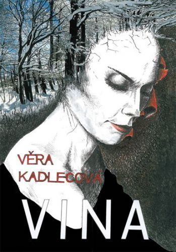 Vina
					 - Kadlecová Věra