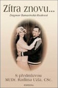 Zítra znovu… - Rusková-Banasinská Dagmar