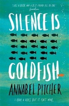 Silence is Goldfish - Pitcher Annabel