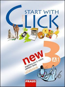 Start with Click New 3 - Karásková Miluška, Šádek Jiří