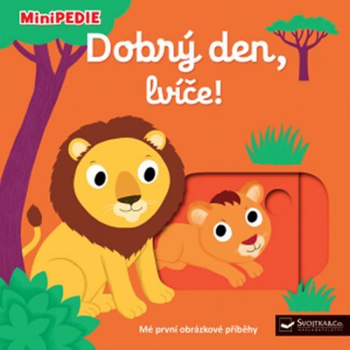 MiniPEDIE - Dobrý den, lvíče!
					 - Choux Nathalie