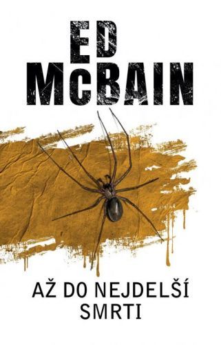 Až do nejdelší smrti - Ed McBain - e-kniha