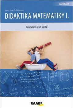 Didaktika matematiky I. - Frobisher Len, Frobisher Anne