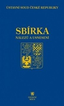 Sbírka nálezů a usnesení ÚS ČR, svazek 81 - Ústavní soud ČR