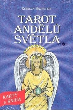 Tarot andělů světla - Bachstein Rebecca