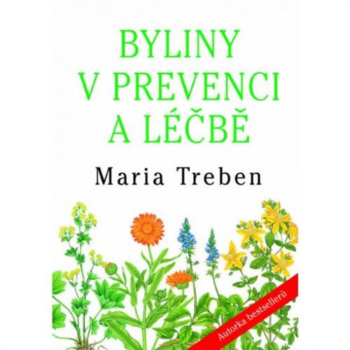 Byliny v prevenci a léčbě
					 - Treben Maria