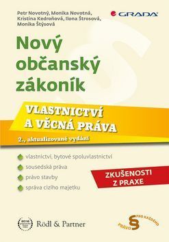 E-kniha: Nový občanský zákoník - Vlastnictví a věcná práva od Novotný Petr