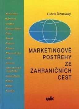 Marketingové postřehy ze zahraničních cest - Čichovský