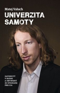 Univerzita samoty - Valuch Matej