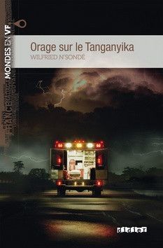 MONDES EN VF Orage Sur Le Tanganyika - N'sondé Wilfried
