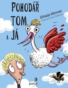 Pohodář Tom a já
					 - Wimmer Elfriede