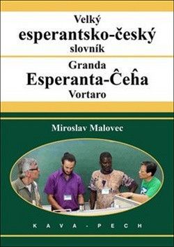 Velký esperantsko-český slovník - Malovec Miroslav