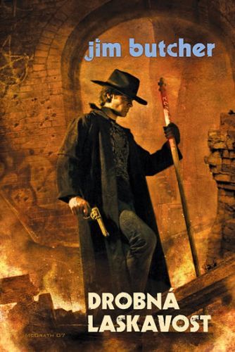 Harry Dresden 10 - Drobná laskavost
					 - Butcher Jim