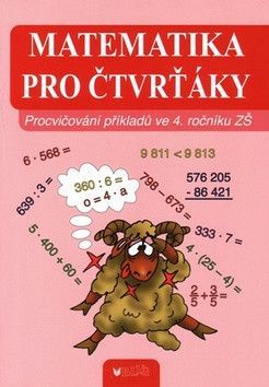 Matematika pro čtvrťáky - Vlasta Blumentrittová, Jaroslava Bukáčková