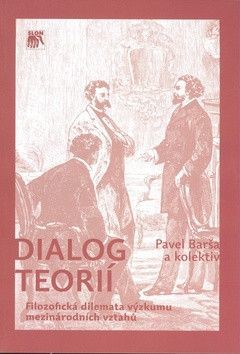 Dialog teorií - Barša Pavel