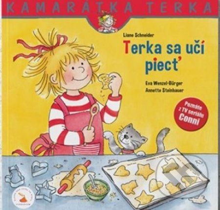 Terka sa učí piecť - Liane Schneider, Eva Wenzel-Bürger