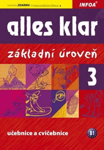 Alles klar 3ab - učebnice+cvičebnice
					 - Luniewska a kolektiv Krystyna