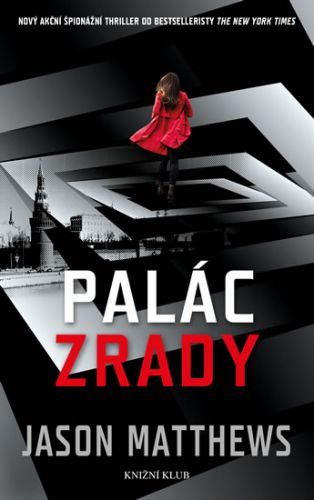 Palác zrady
					 - Matthews Jason