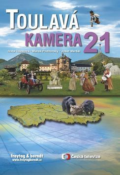 Toulavá kamera 21 - Toušlová Iveta