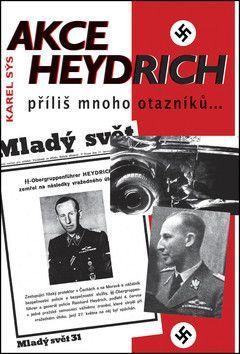 Akce Heydrich - Sýs Karel