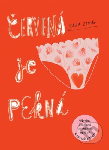 Červená je pekná - Lucia Zamolo