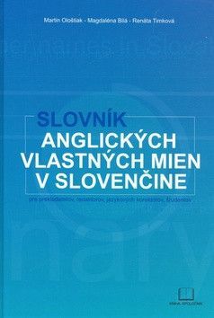 Slovník anglických vlastných mien v slovenčine - Kolektív autorov