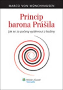 Princip barona Prášila - von Münchhausen Marco