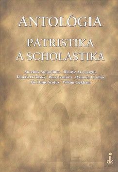 Antológia Patristika a scholastika - Kolektív autorov