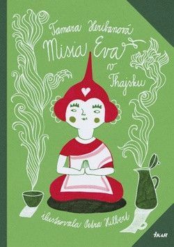 Misia Eva v Thajsku - Heribanová Tamara
