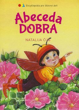 Abeceda dobra - Čub Natalija