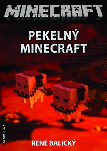 Pekelný Minecraft - René Balický - e-kniha