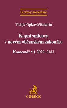 Kupní smlouva v novém občanském zákoníku Komentář § 2079-2183