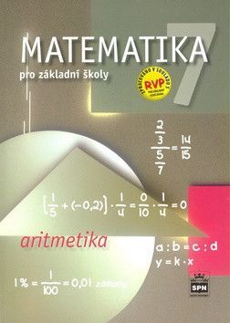 Matematika 7 pro základní školy Aritmetika - Půlpán Zdeněk, Čihák Michal